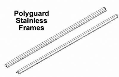 Polyguard Frames - Stainless Steel 48'" (Pair)